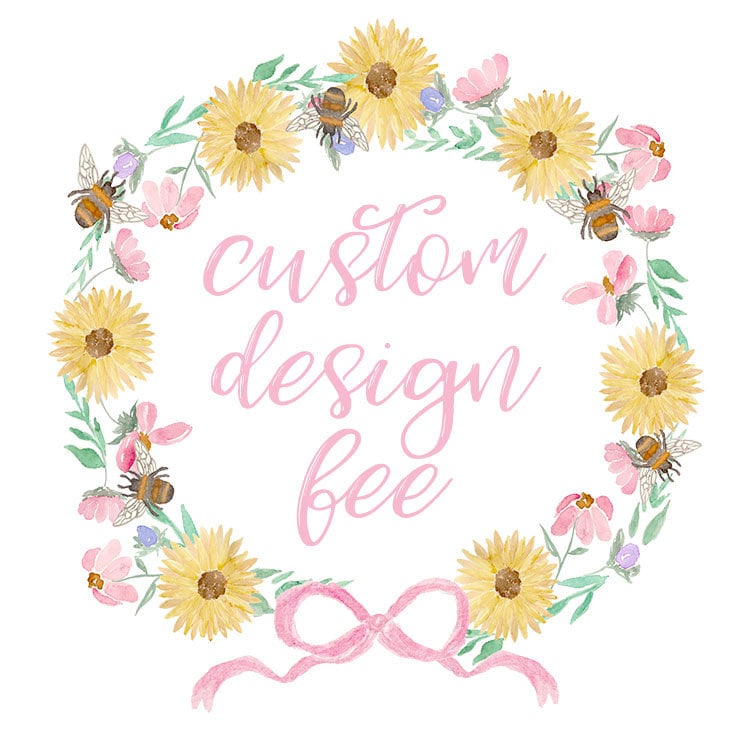 ADD ON - Custom Design Fee